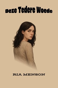 Deze Tedere Woede