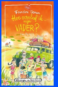 Hoe overleef ik mijn vader? (en hij mij?)