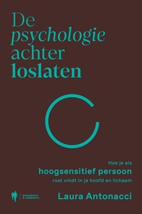 De psychologie achter loslaten
