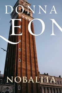 Nobiltà: De zevende zaak voor commissario Brunetti