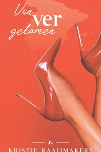 Ver van je bed 3 - Van ver gekomen