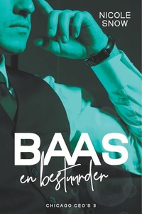 Chicago CEO's 3 - Baas en bestuurder