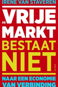 De vrije markt bestaat niet