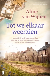 Tot we elkaar weerzien