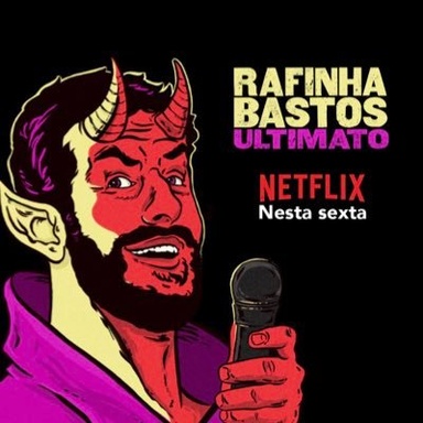 Rafinha Bastos: Ultimato