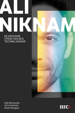 Ali Niknam: De eenzame strijd van een techmiljardair