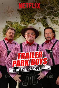 Trailer Park Boys: Out of the Park: Europe (S01)