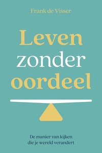Leven zonder oordeel