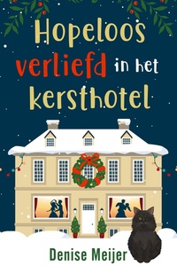 Hopeloos verliefd in het kersthotel