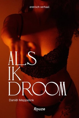 Als ik droom