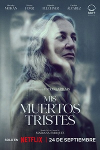 Mis muertos tristes
