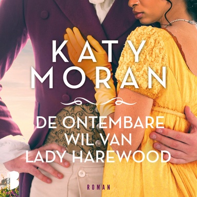 De ontembare wil van Lady Harewood: Lady Hester Harewood moet overleven in een wereld vol dodelijke intriges