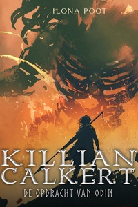 Killian Calkert, de opdracht van Odin