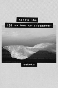Here’s The 101 On How To Disappear