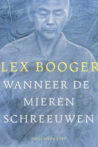 Wanneer de mieren schreeuwen