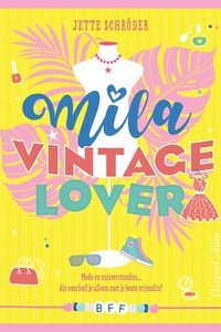 BFF 5 - Mila, vintage lover