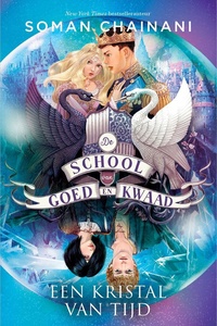 De School van Goed en Kwaad 5 - Een kristal van tijd