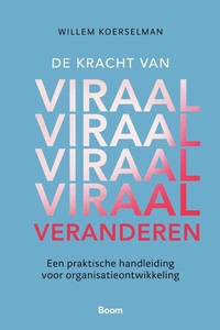 De kracht van viraal veranderen