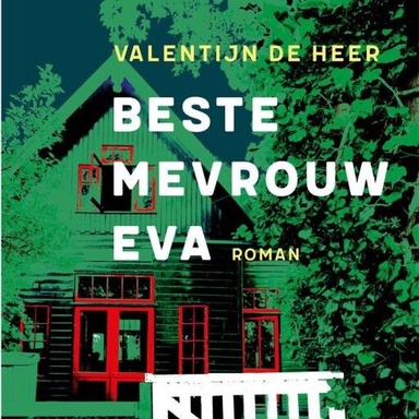 Beste mevrouw Eva