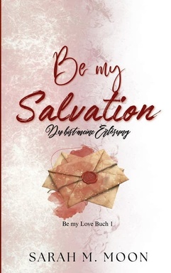 Be my Salvation: Du bist meine Erlösung