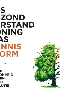 Als gezond verstand koning was