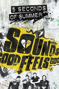 Sounds Good Feels Good (Deluxe)