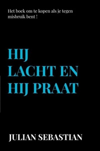Hij lacht en hij praat