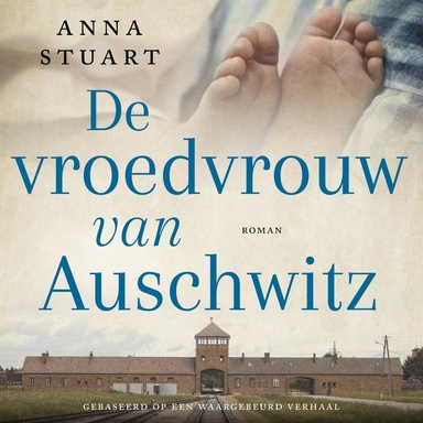 De vroedvrouw van Auschwitz