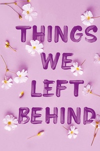 Things we left behind