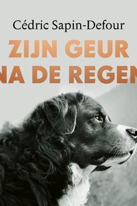 Zijn geur na de regen