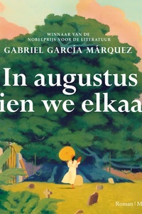 In augustus zien we elkaar