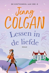 De kostschool aan zee 3 - Lessen in de liefde