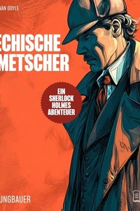 Der griechische Dolmetscher: Ein Sherlock Holmes Abenteuer