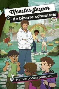 Meester Jesper - Meester Jesper & de bizarre schoolreis
