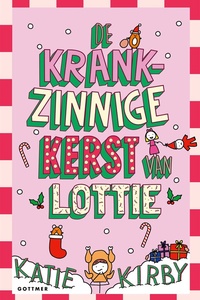 Het leven van Lottie 5 - De krankzinnige kerst van Lottie