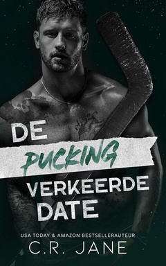 Pucking verkeerd 3 - De pucking verkeerde date