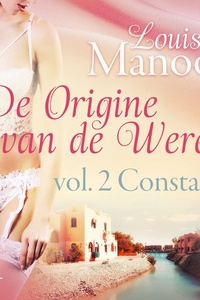 De oorsprong van de wereld, vol. 2: Constance– Erotisch verhaal