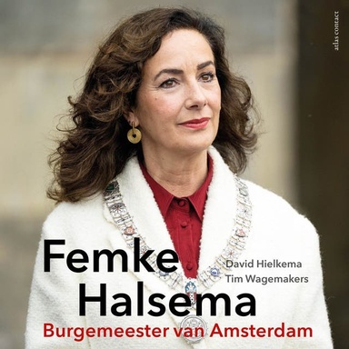 Femke Halsema: Burgemeester van Amsterdam