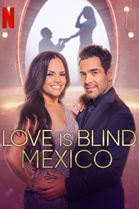 Love Is Blind: México