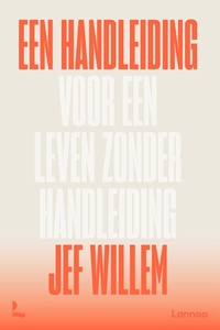 Een handleiding voor een leven zonder handleiding