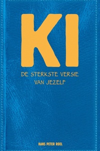 Ki, Ontdek de sterktse versie van jezelf