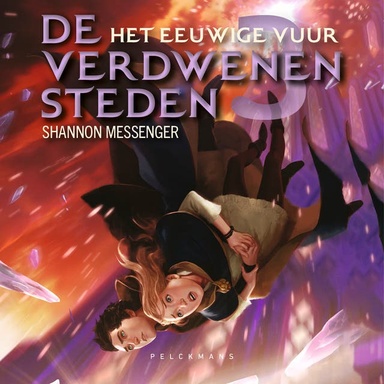 De Verdwenen Steden 3: Het eeuwige vuur