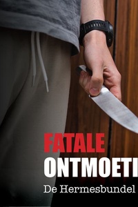 Fatale ontmoeting: De Hermesbundel 2023