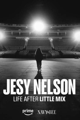Jesy Nelson: Life After Little Mix