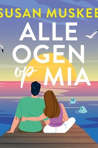 Alle ogen op Mia: Als de hele wereld meekijkt, hoe volg je dan je hart?