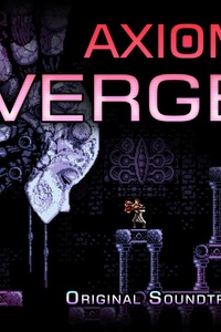 Axiom Verge (Original Soundtrack)