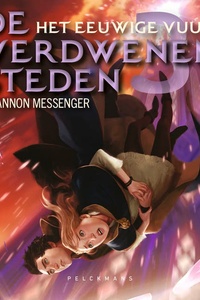 De Verdwenen Steden 3: Het eeuwige vuur