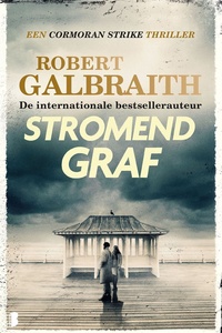 Cormoran Strike 7 - Stromend graf