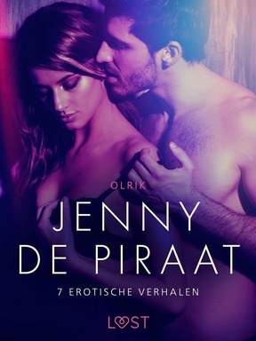 LUST -  Jenny de Piraat - 7 erotische verhalen