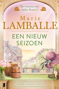 De vrouwen van Atelier Rosen 2 - Een nieuw seizoen